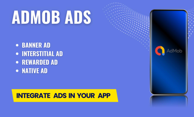 Gig Preview - Integrate  admob ads in your app flutter and android