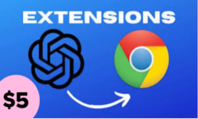 Gig Preview - Make ai chatgpt chrome extentions for you