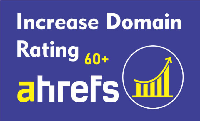 Gig Preview - Increase ahrefs domain rating DR 60 using white hat SEO backlinks