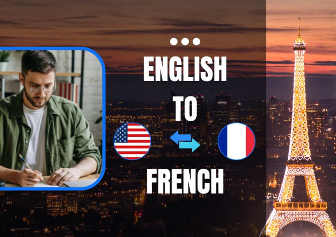 Gig Preview - Translate english to french and french to english