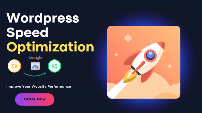 Gig Preview - Speed up your wordpress website for google pagespeed insights