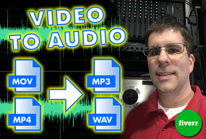 Gig Preview - Convert your mp4 or mov video to mp3 audio only