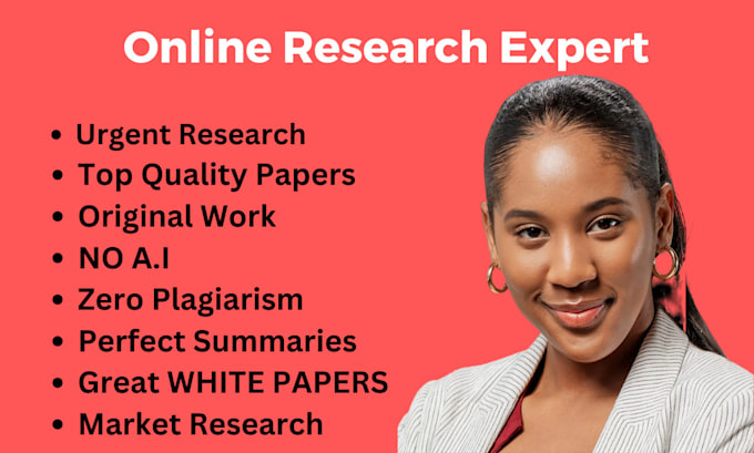 Bestseller - do excellent urgent online research and white papers