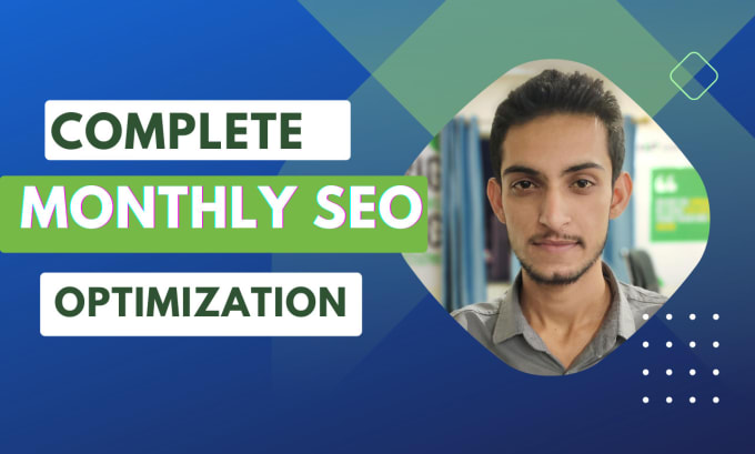 Gig Preview - Do complete monthly seo service get results in 3 to 6 months