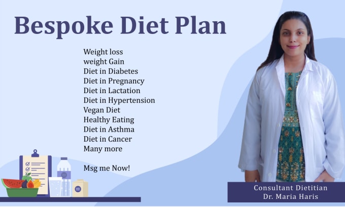 Gig Preview - Make bespoke diet plan or customized meal as your dietician