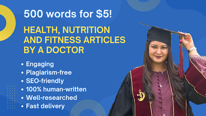 Gig Preview - Write health, nutrition and fitness blogs as a doctor