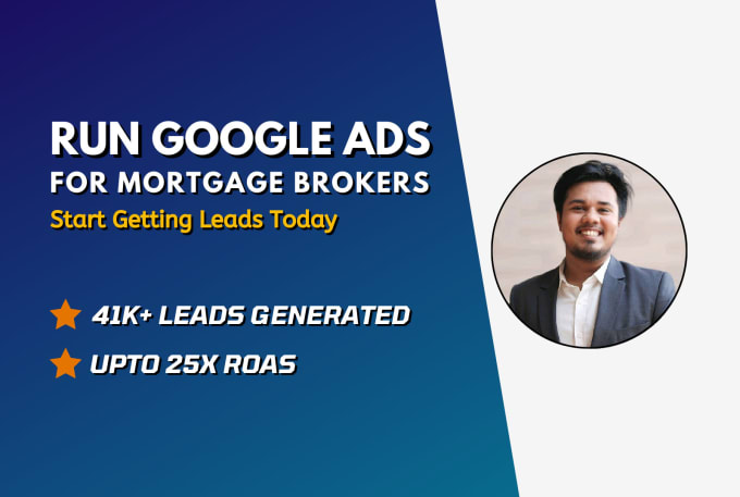 Gig Preview - Setup CPA driven google ads campaign for mortgage broker