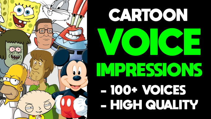 Gig Preview - Do cartoon or animated character voice impressions