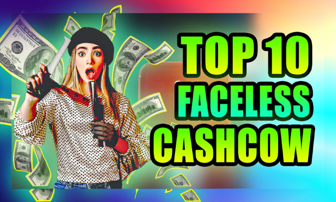 Gig Preview - Create the top 10 faceless cash cow videos for your youtube channel