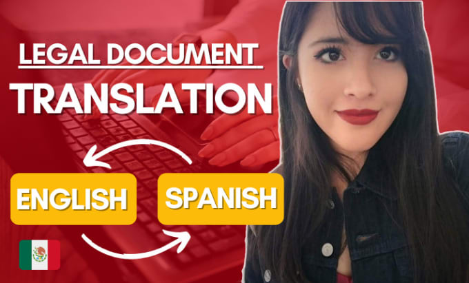 Gig Preview - Translate legal documents from english to mexican spanish or spanish to english