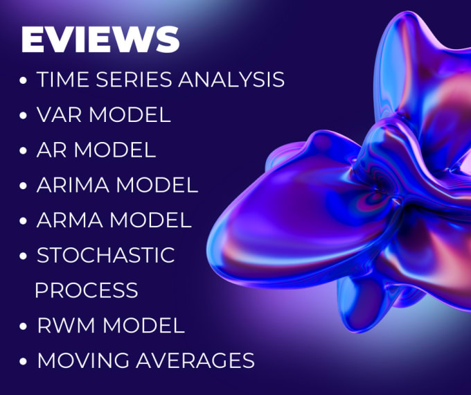 Gig Preview - Do regression analysis time series analysis var ar arima models in eviews