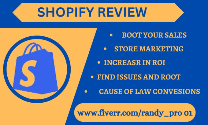 Gig Preview - Do shopify expert website review audit analysis and give report to boost sales