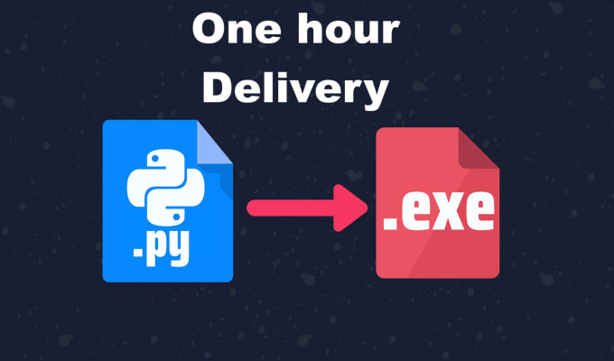 Gig Preview - Convert your python project into an exe file, ready to run anywhere