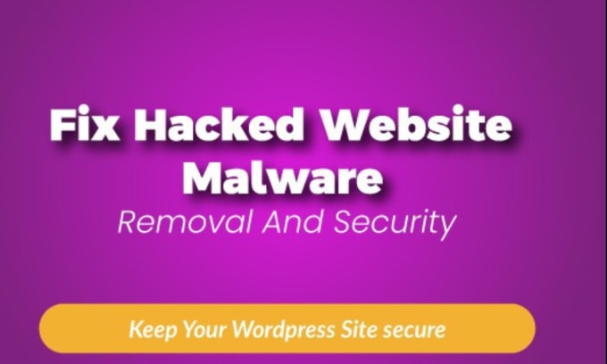 Gig Preview - Do remove wordpress malware removal, fix hacked website security