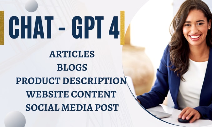 Gig Preview - Use chat gpt 4 to write quality content