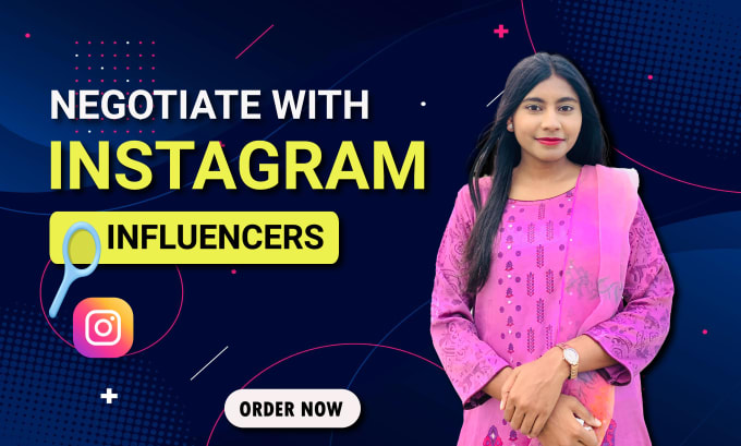 Gig Preview - Find and negotiate a deal with instagram influencers