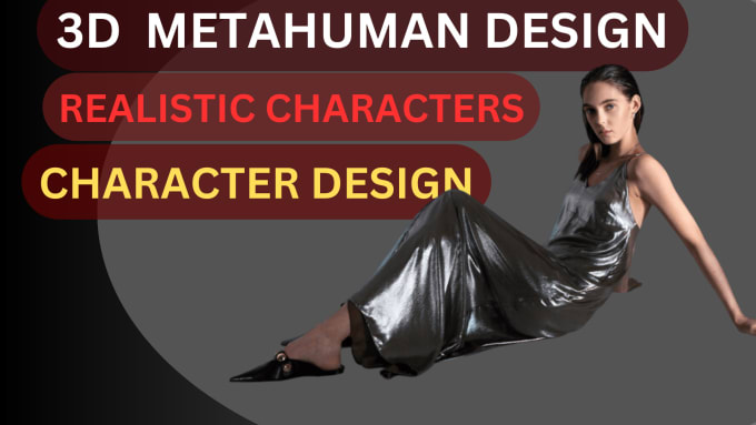 Gig Preview - Design realistic unreal engine metahuman character, 3d animation