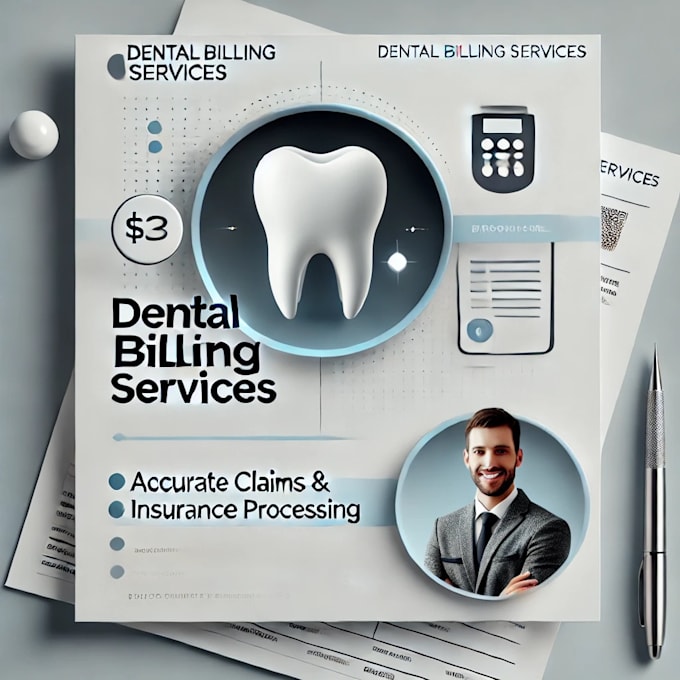 Gig Preview - Provide complete dental billing solutions for your practice