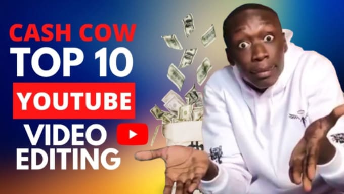 Gig Preview - Create youtube top 10 videos editing and automated faceless cash cow video edit