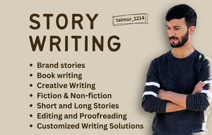 Gig Preview - Do story writing, brand story writing, and fiction story writing