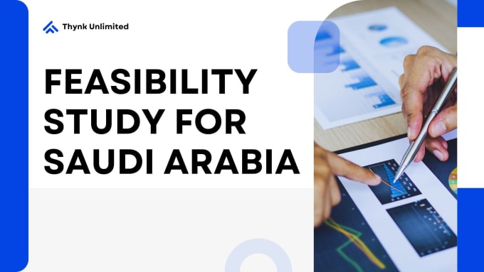 Bestseller - write saudi arabia feasibility study and market research