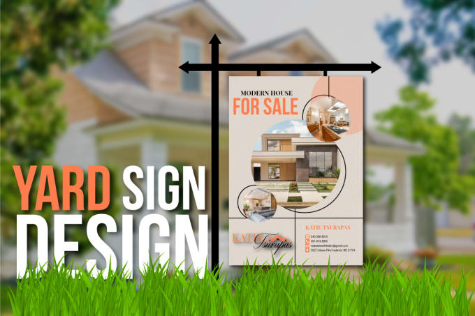 Gig Preview - Design eye catching and professional yard sign