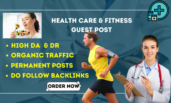 Gig Preview - Publish health care and fitness guest post with high da quality health backlinks