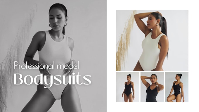 Gig Preview - Be the profesional model for your bodysuit brand