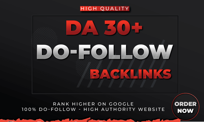 Gig Preview - Build da 30 plus dofollow SEO backlinks to improve ranking