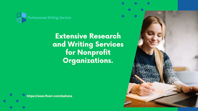 Gig Preview - Provide extensive research and writing services for nonprofit organizations