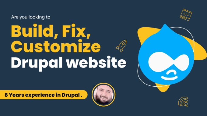 Gig Preview - Build, fix, and customize drupal website