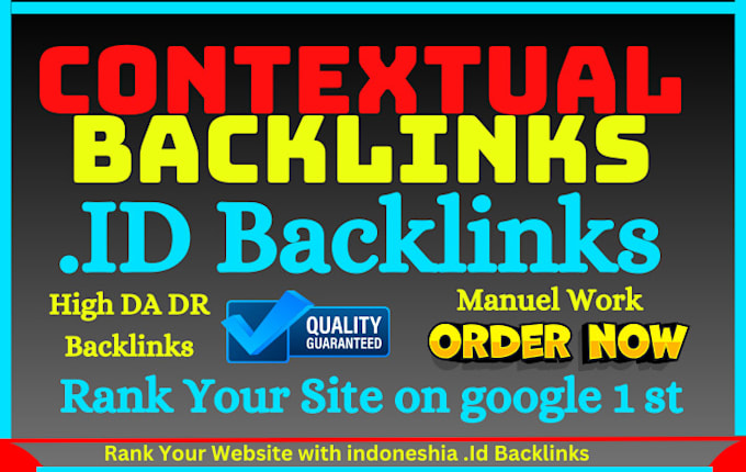 Gig Preview - Make high da DR indonesian id contextual dofollow backlinks