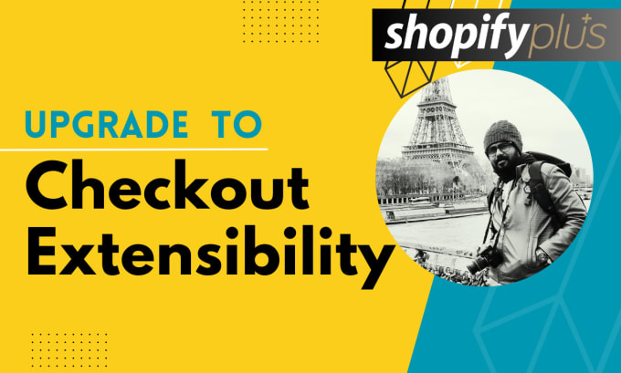 Bestseller - upgrade shopify plus store to checkout extensibility