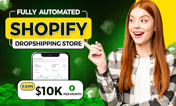 Gig Preview - Create a fully automated shopify dropshipping  store in uk or USA market