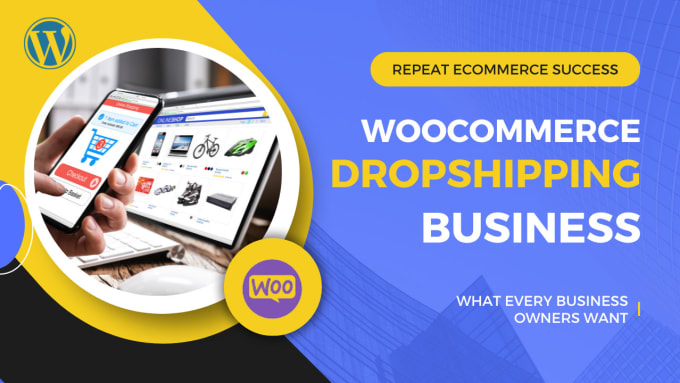 Gig Preview - Woocommerce dropshipping online store website developer