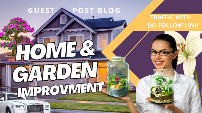 Gig Preview - Do guest post home improvement, garden, home décor, kitchen, furniture high da