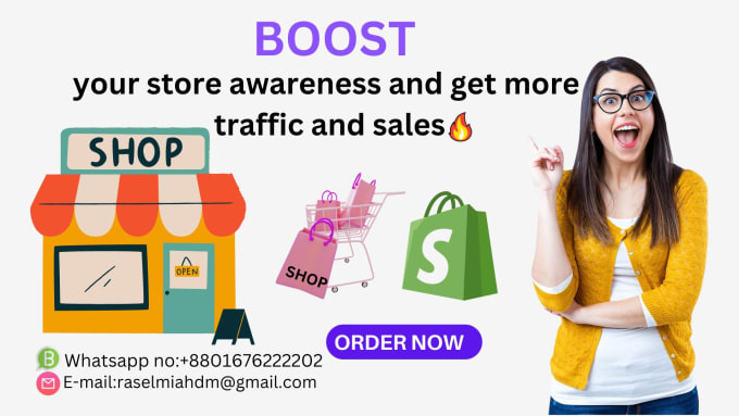 Gig Preview - Boost shopify store to get more traffic and sales