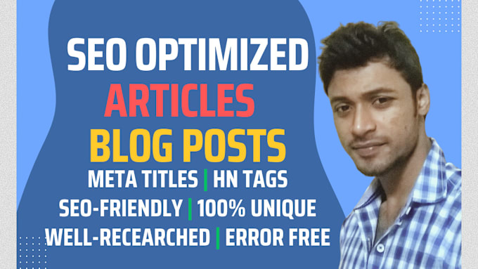 Bestseller - write high quality SEO articles and blog posts for you