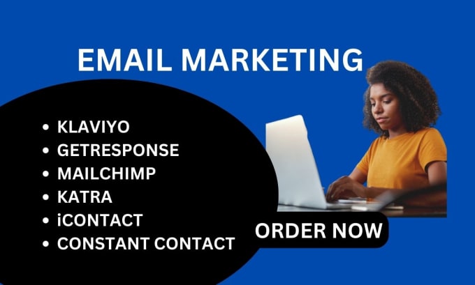 Gig Preview - Build high converting email marketing with mailchimp, icontact, constant contact