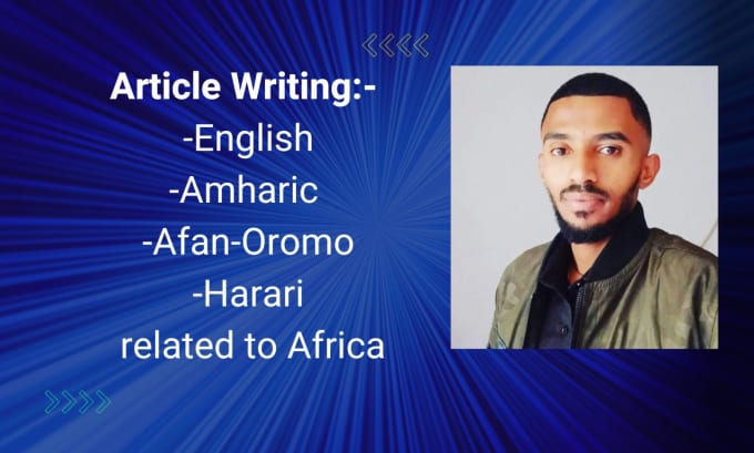 Gig Preview - Write article in english, amharic and related to africa