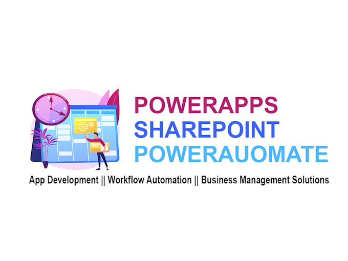 Gig Preview - Streamline your business with custom powerapps, sharepoint, and power automate