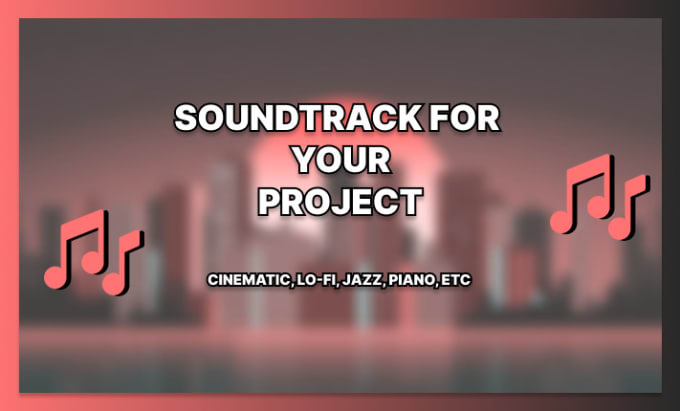 Gig Preview - Produce the music for your project, game, movie