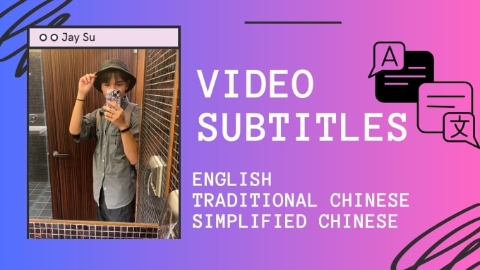 Gig Preview - Add chinese subtitles to your english or chinese videos