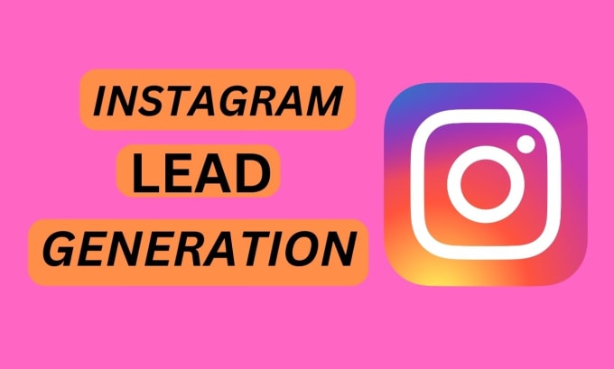 Gig Preview - Provide instagram lead generation or build targeted b2b lead