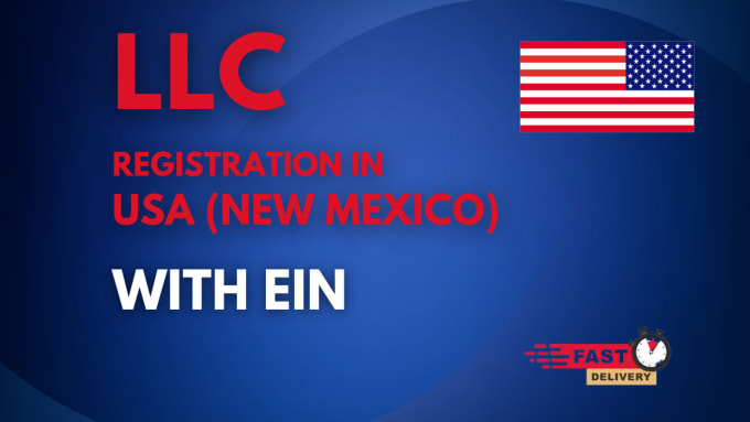 Gig Preview - Register new mexico US llc for US and non US residents