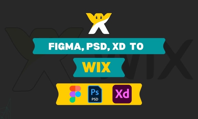 Gig Preview - Convert figma, PSD xd to wix or wix website design or redesign wix website