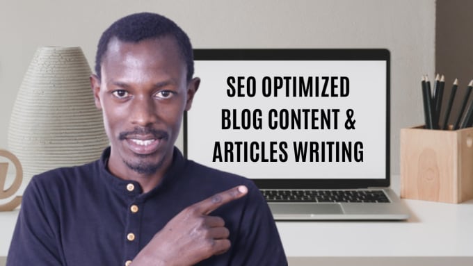 Gig Preview - Write SEO optimized blog content and articles