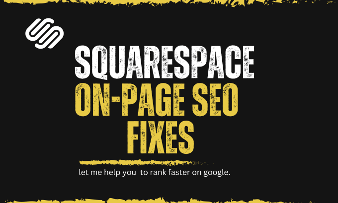 Gig Preview - Do technical and on page SEO fixes of squarespace website for gooogle ranking