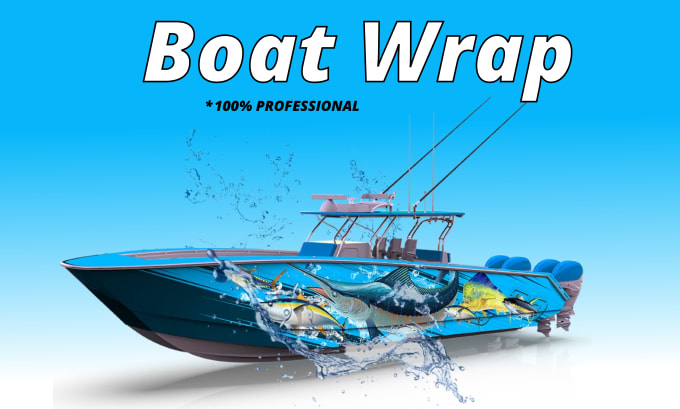 Gig Preview - Design stunning and professional boat wrap