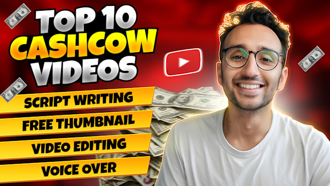 Gig Preview - Make top 10 cash cow videos or cash cow youtube videos